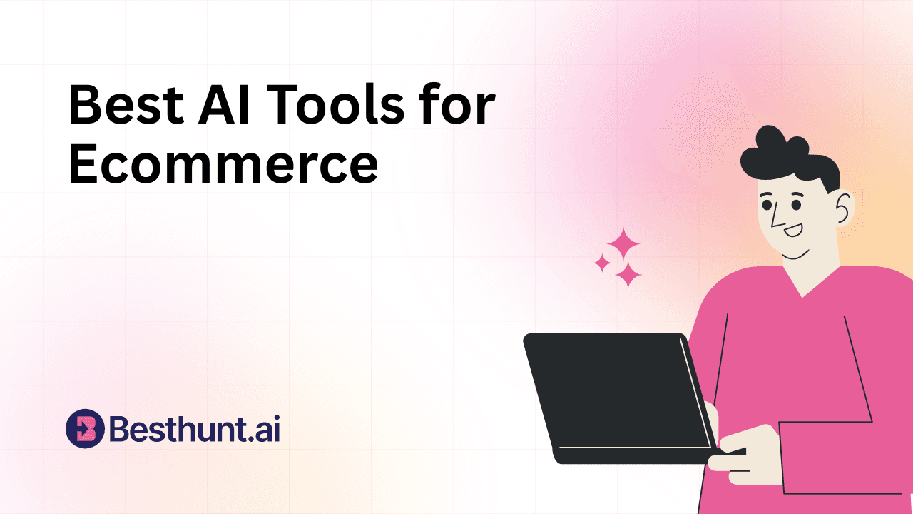 8 Best AI Tools for Ecommerce in 2026