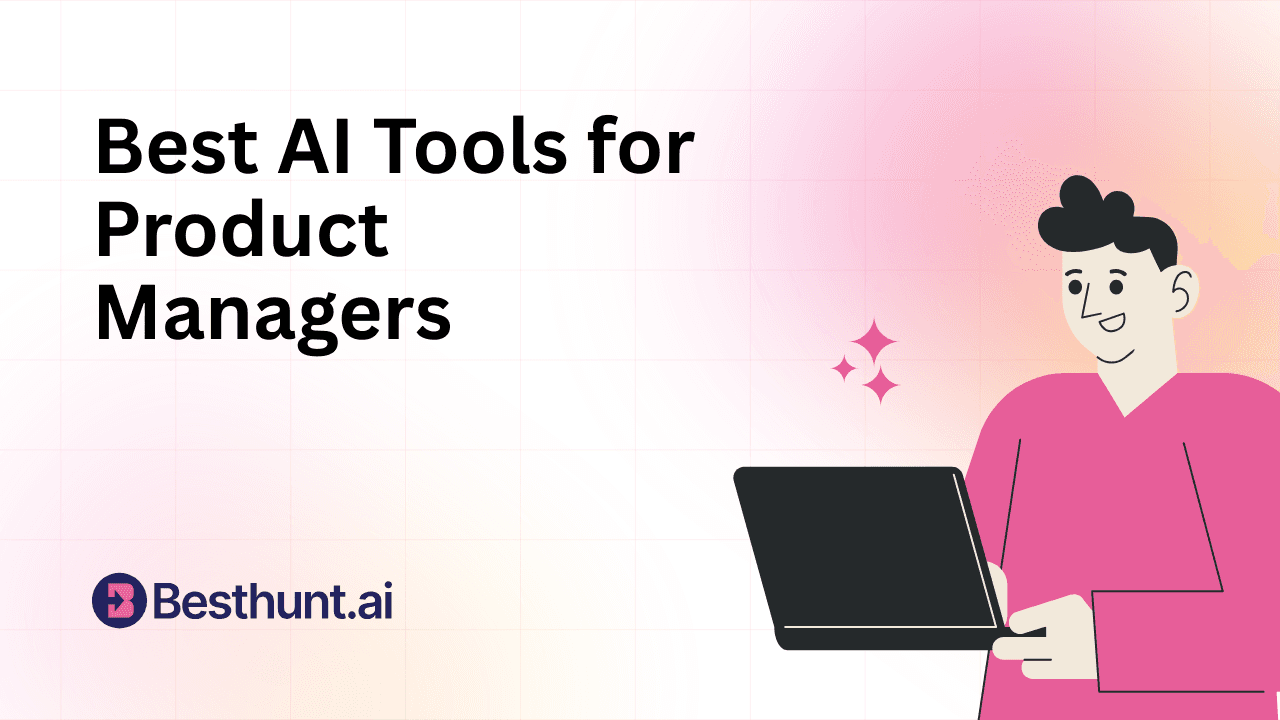 10 Best AI Tools for Product Managers