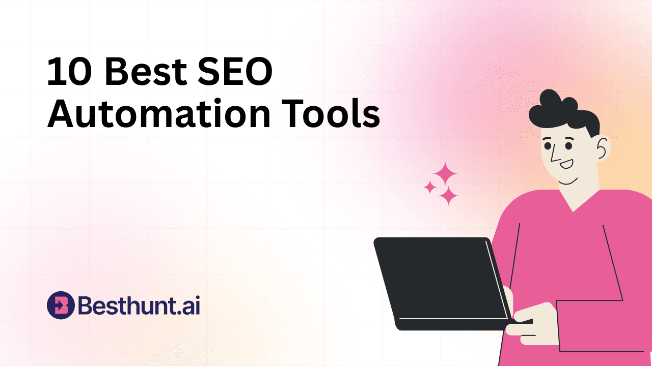 10 Best SEO Automation Tools