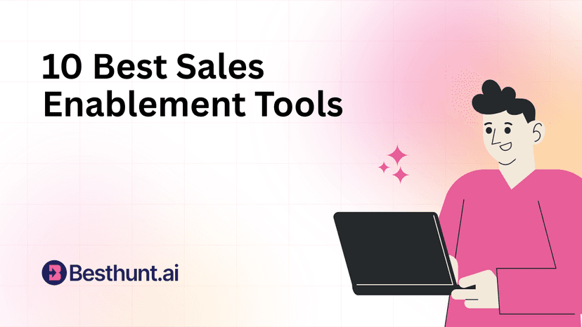 10 Best Sales Enablement Tools